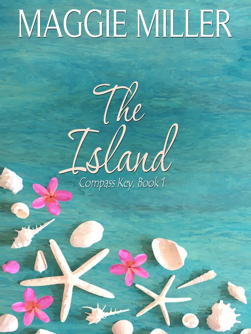 Title details for The Island by Maggie Miller - Available